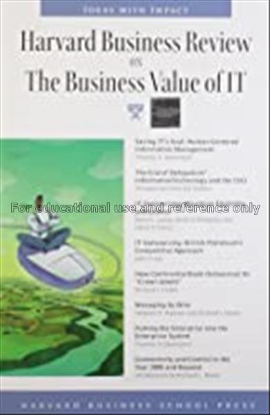 Harvard business review on the business value of I...