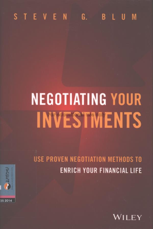Negotiating your investments :use proven negotiati...