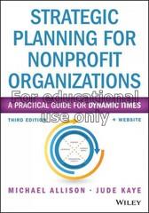 Strategic planning for nonprofit organizations :ba...