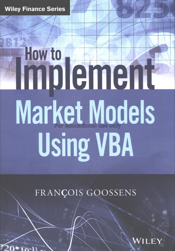 How to implement market models using VBA/ Francois...