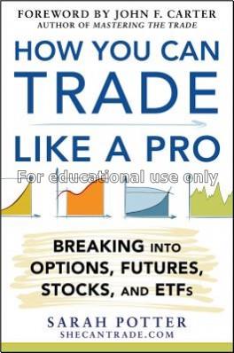 How you can trade like a pro :breaking into option...