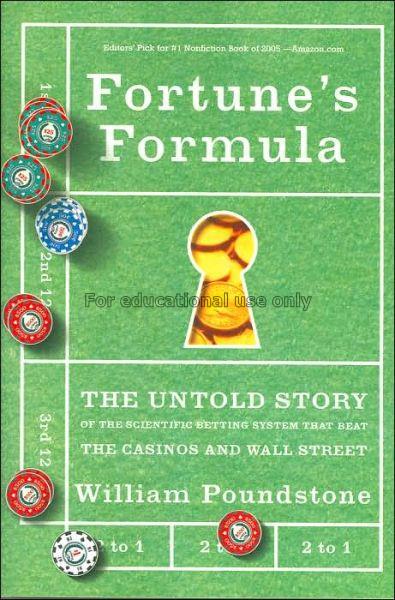 Fortune's formula :the untold story of the scienti...