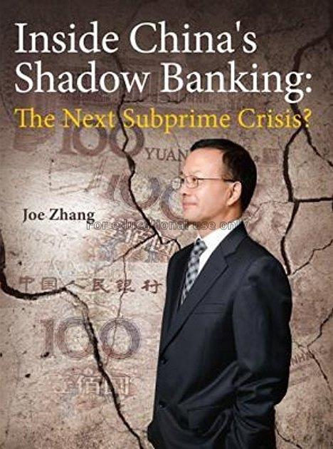 Inside China's shadow banking : the next subprime ...