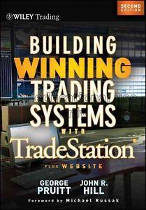 Building winning trading systems with TradeStation...