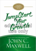 Jumpstart your growth : a 90-day improvement plan/...