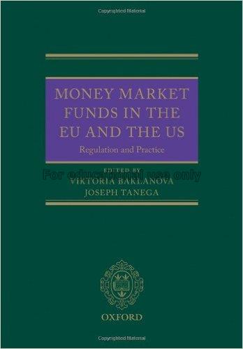 Money market funds in the EU and the US : regulati...