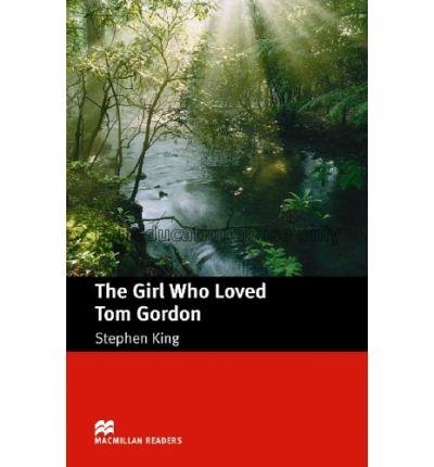 The girl who loved Tom Gordon/Stephen King...