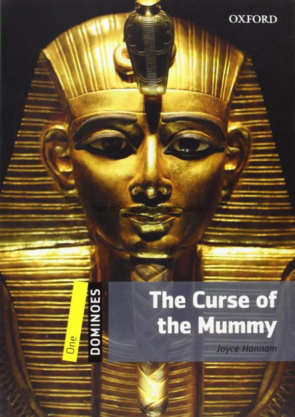 The curse of the mummy / Joyce Hannam...