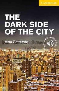 The dark side of the city level 2 / Alan Battersby...