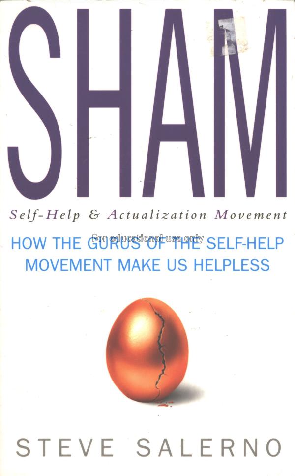 Sham : how the gurus of the self-help movement mak...