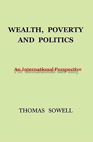Wealth, poverty and politics : an international pe...