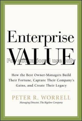 Enterprise value: how the best owner-managers buil...