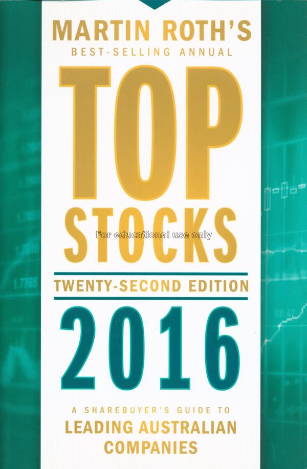 Top stocks 2016 : a sharebuyer's guide to leading ...