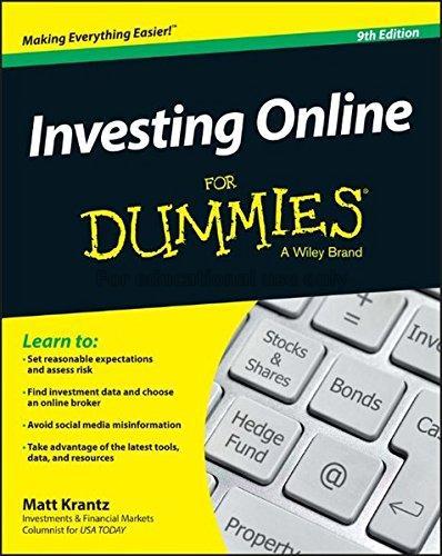 Investing online for dummies / by Matt Krantz...