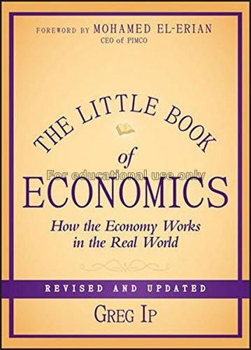 The little book of economics : how the economy wor...