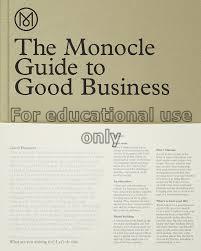 The Monocle guide to good business /Andrew Tuck, T...