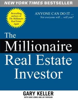The millionaire real estate investor :anyone can d...
