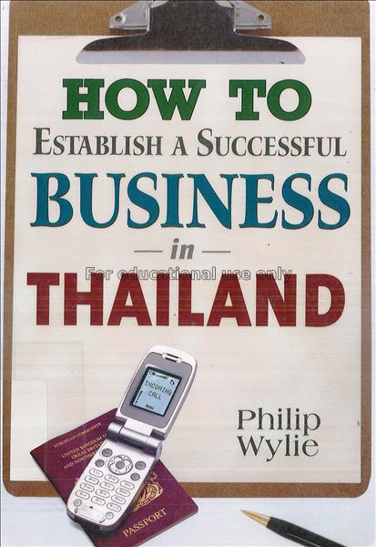 How to establish a successful business in Thailand...