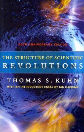 The structure of scientific revolutions / Thomas S...
