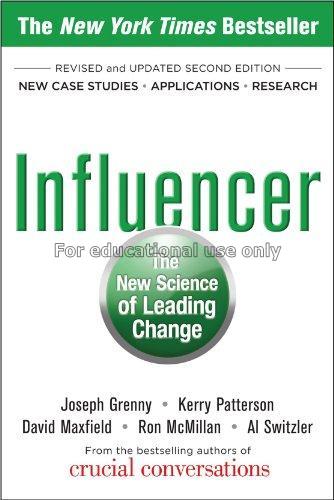 Influencer :  the new science of leading change / ...