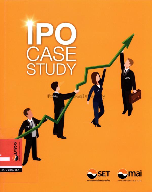 IPO case study / ฝ่ายสรรหาบริษัทจดทะเบียน เอ็ม เอ ...