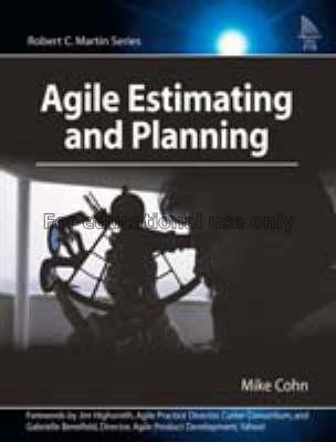 Agile estimating and planning/Mike Cohn...