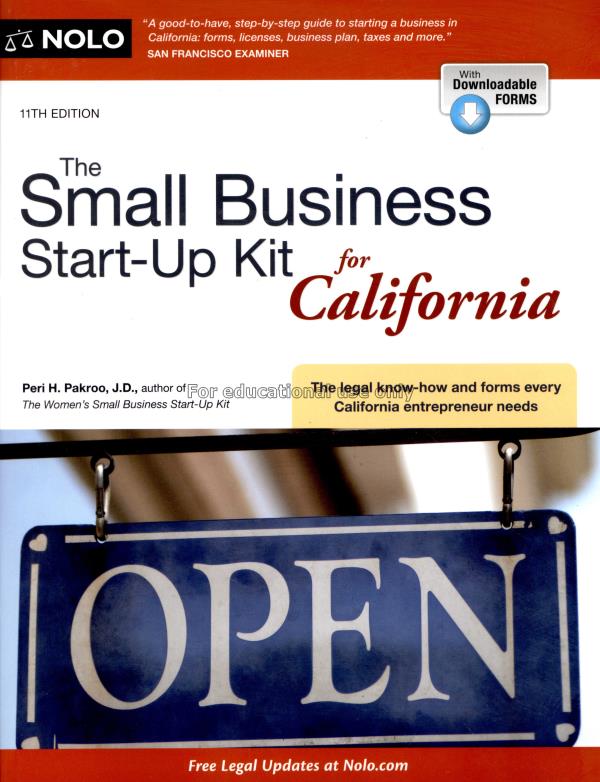 The small business start-up kit for California / P...