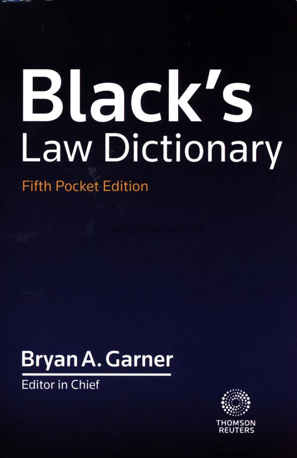 Black's law dictionary/Bryan A. Garner ; editor in...