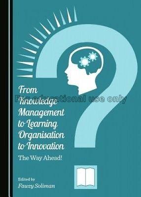 From knowledge management to learning organisation...