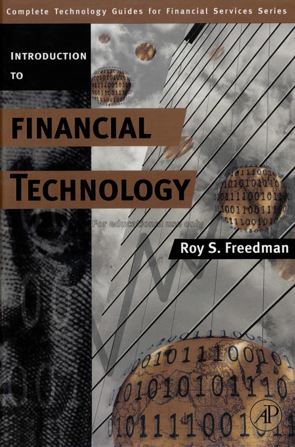 Introduction to financial technology / Roy S. Free...