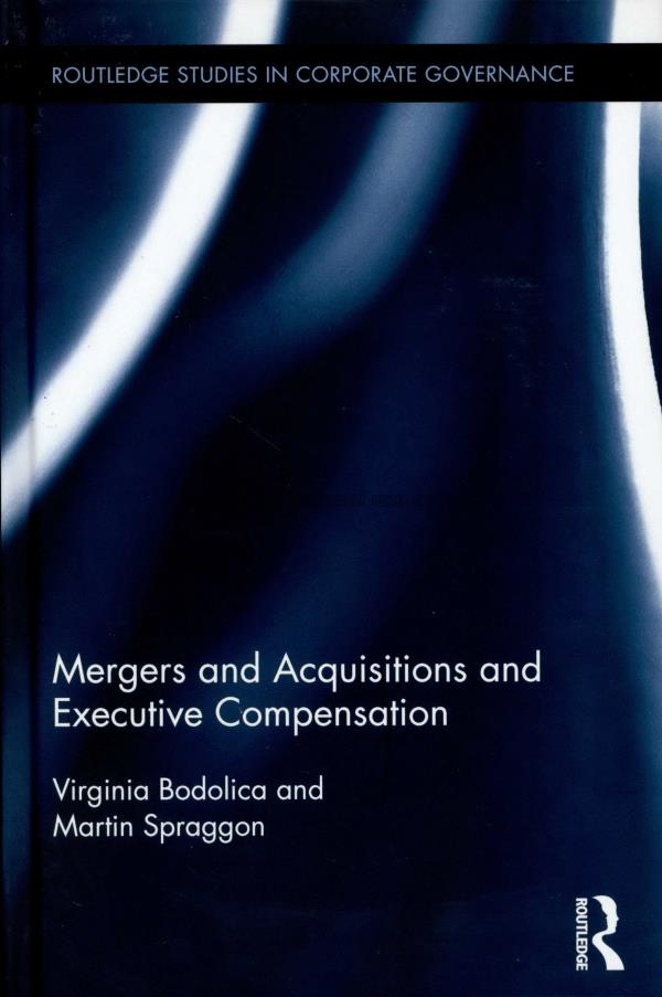Mergers and acquisitions and executive compensatio...