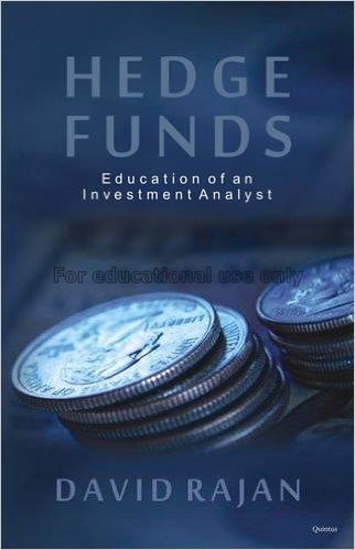 Hedge funds :education of an investment analyst /D...
