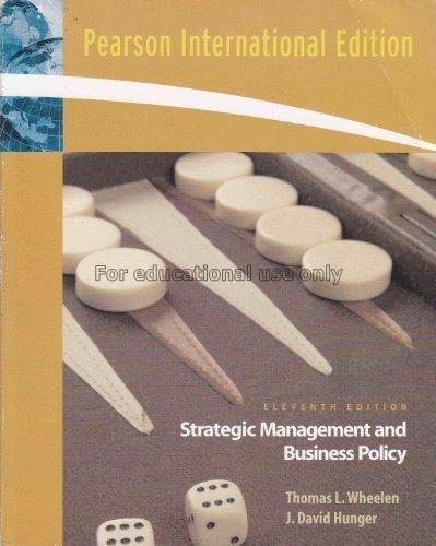 Strategic management and business policy / Thomas ...