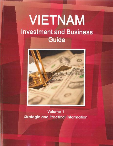 Vietnam : investment and business guide  / USA Int...