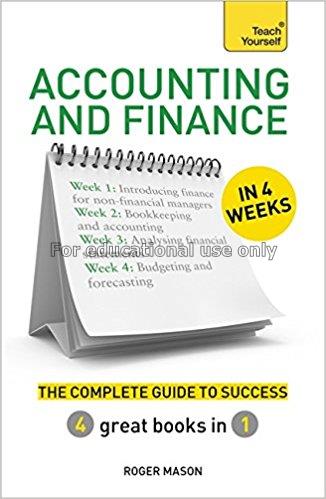 Accounting and finance in 4 weeks : the complete g...