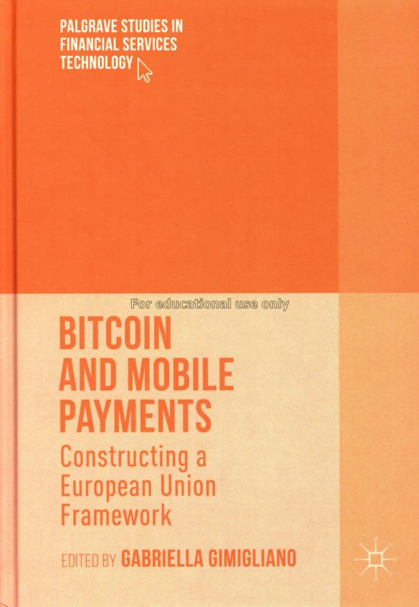 Bitcoin and Mobile Payments:Constructing a Europea...