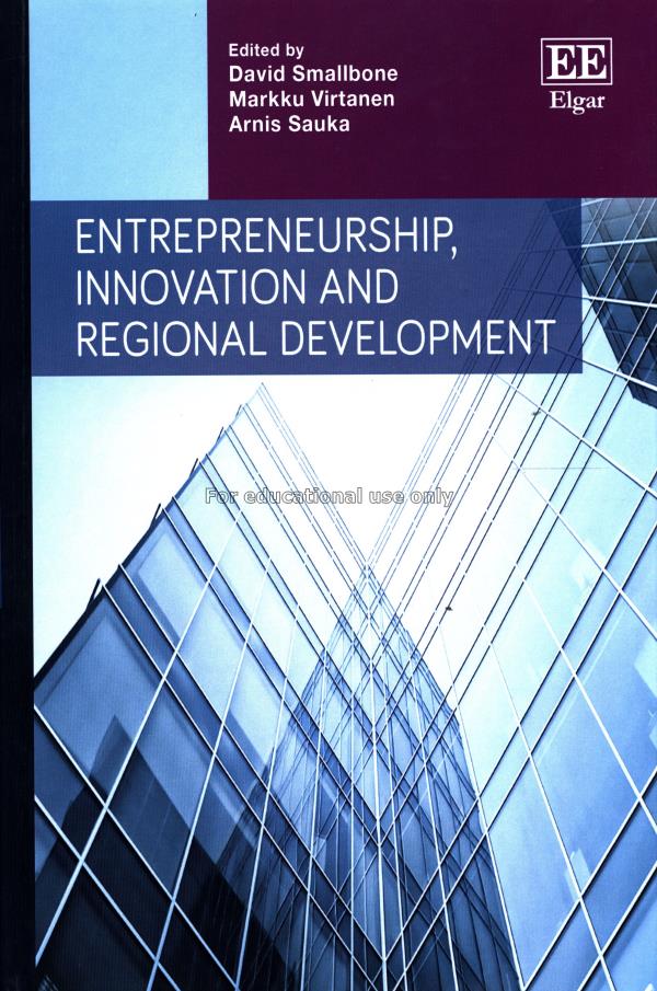 Entrepreneurship, innovation and regional developm...