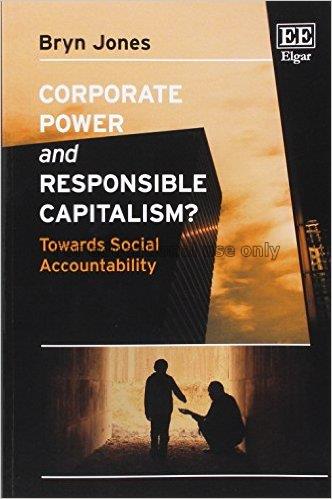 Corporate power and responsible capitalism : towar...