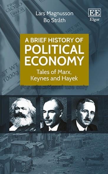 A brief history of political economy : tales of Ma...