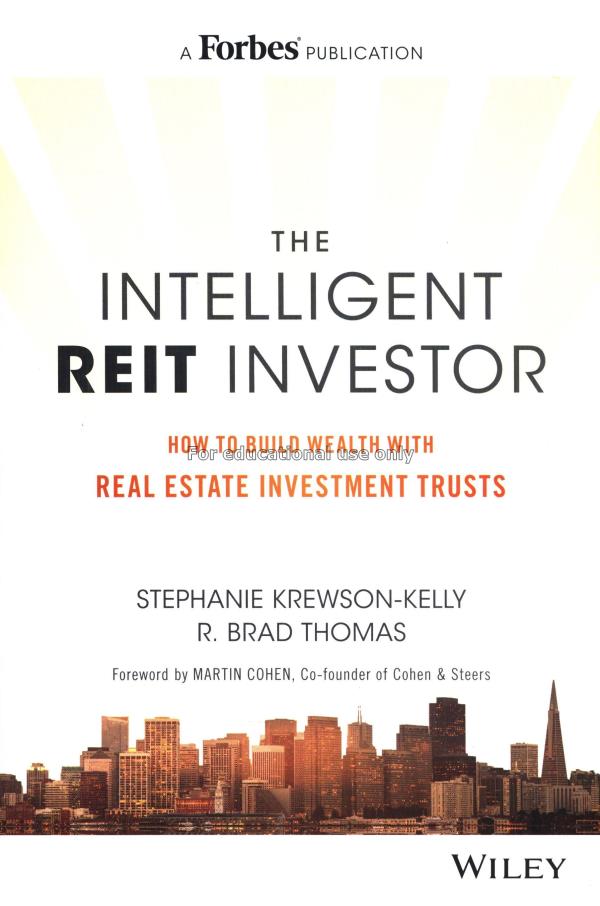 The intelligent REIT investor : how to build wealt...