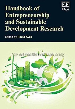 Handbook of entrepreneurship and sustainable devel...