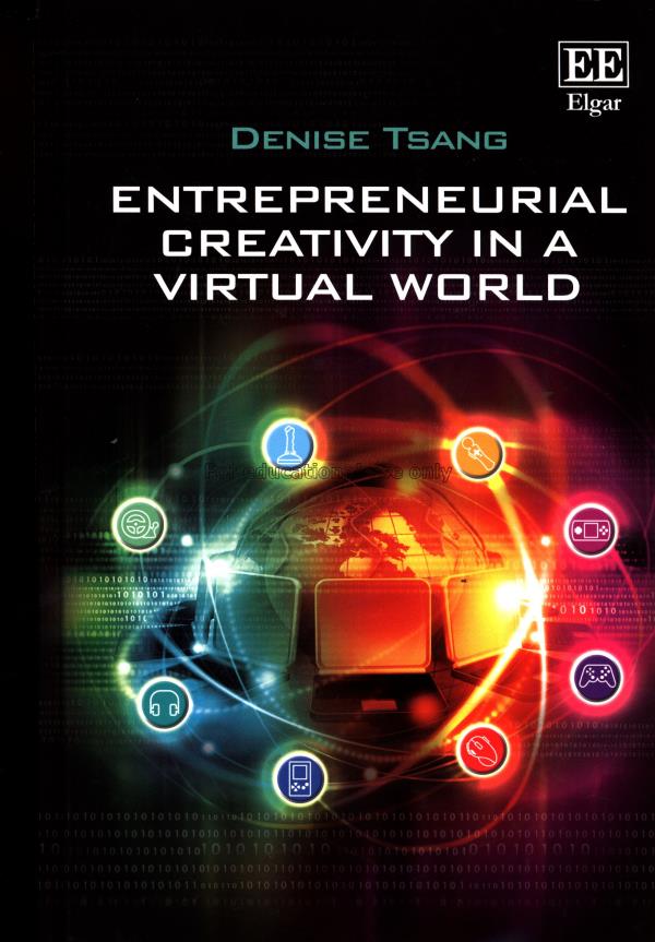 Entrepreneurial creativity in a virtual world / De...