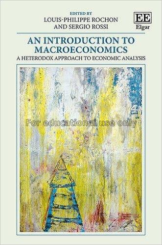 An introduction to macroeconomics : a heterodox ap...
