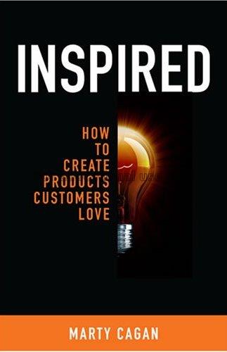 Inspired how to create products customers love/Mar...