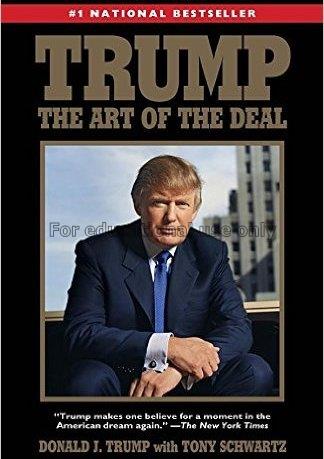 Trump : the art of the deal / Donald J. Trump with...