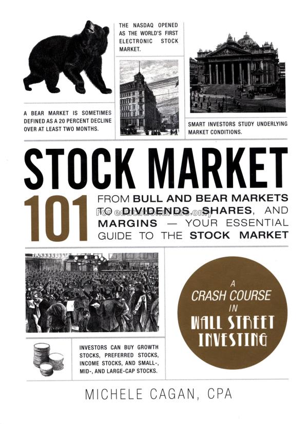 Stock market 101 : from bull and bear markets to d...
