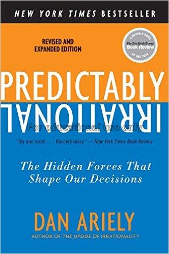 Predictably irrational : the hidden forces that sh...