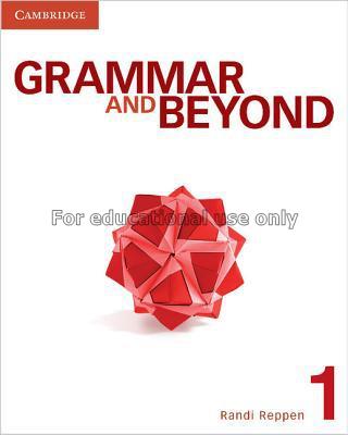 Grammar and beyond 1/ Laurie Blass...
