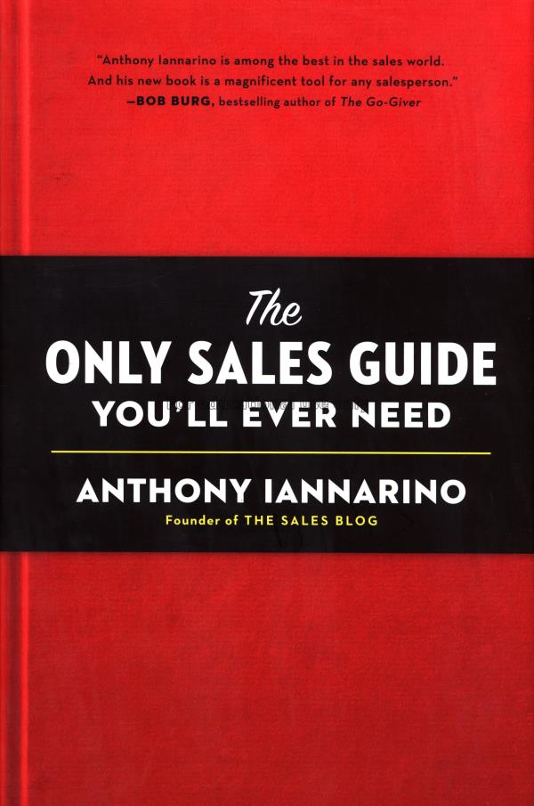 The only sales guide you'll ever need / Anthony Ia...