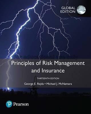 Principles of risk management and insurance /Georg...